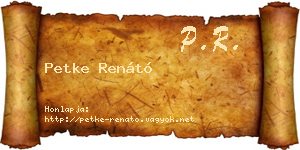 Petke Renátó névjegykártya